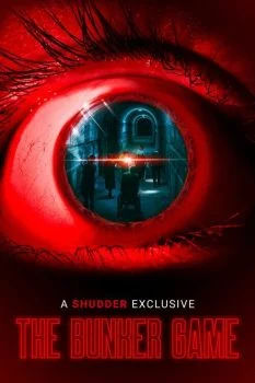 فيلم The Bunker Game 2022 مترجم