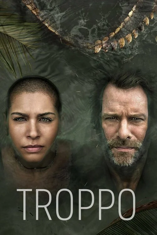 مسلسل Troppo الموسم الاول