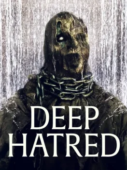 فيلم Deep Hatred 2022 مترجم