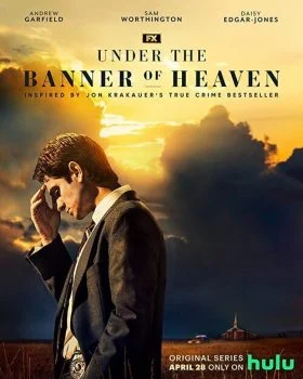 مسلسل Under the Banner of Heaven الموسم الاول الحلقة 7 السابعة مترجمة