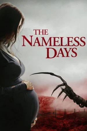 فيلم The Nameless Days 2022 مترجم