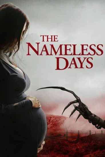 فيلم The Nameless Days 2022 مترجم