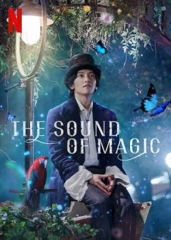 مسلسل The Sound of Magic الموسم الاول الحلقة 5 الخامسة مترجمة