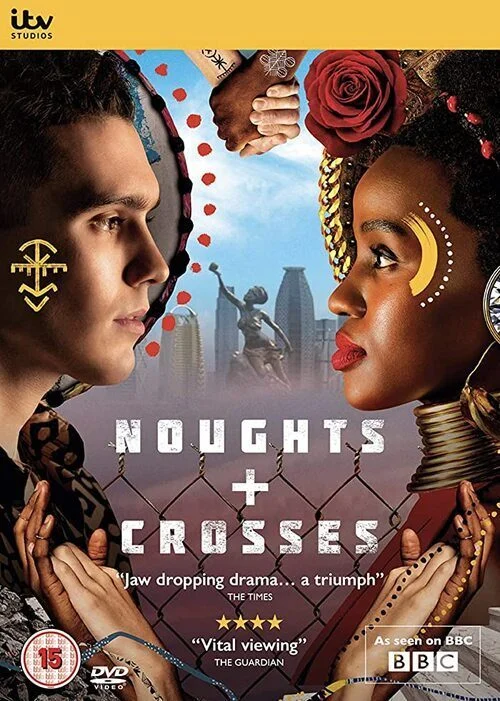 مسلسل Noughts + Crosses
