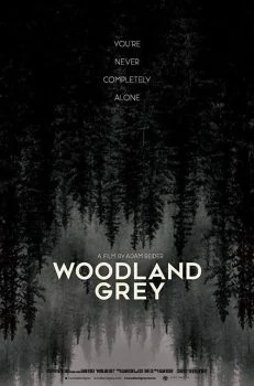 فيلم Woodland Grey 2021 مترجم