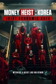 مسلسل Money Heist: Korea الموسم الاول الحلقة 2 الثانية مترجمة