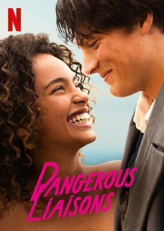 فيلم Dangerous Liaisons 2022 مترجم