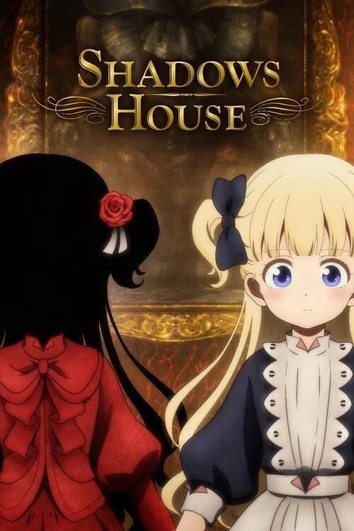 انمي Shadows House الموسم الاول