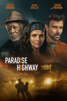 فيلم Paradise Highway 2022 مترجم