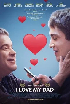 فيلم I Love My Dad 2022 مترجم