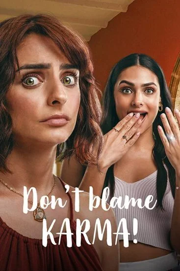 فيلم Don't Blame Karma! 2022 مترجم