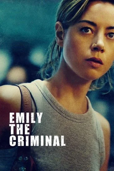 فيلم Emily the Criminal 2022 مترجم