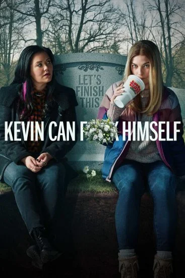 مسلسل Kevin Can F**k Himself الموسم الثاني الحلقة 7 السابعة مترجمة