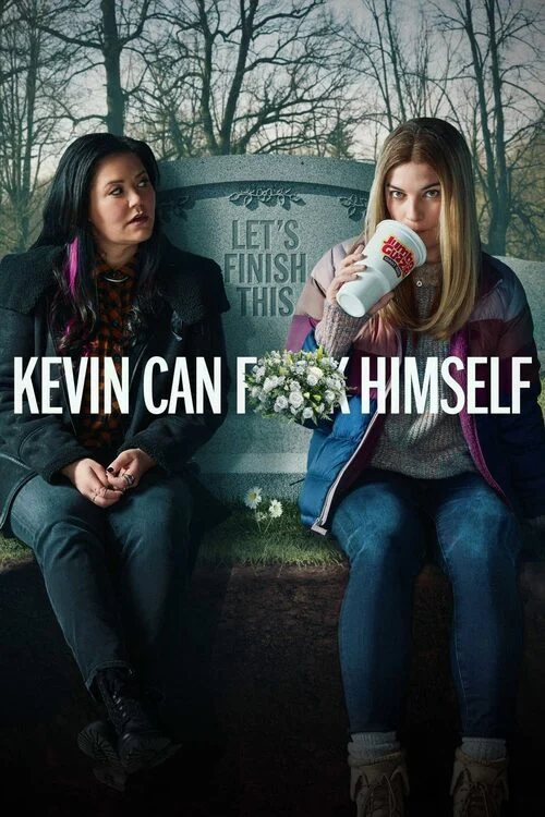 مسلسل Kevin Can F**k Himself الموسم الثاني