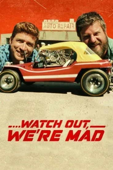 فيلم Watch Out, We're Mad 2022 مترجم