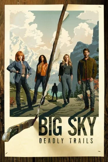 مسلسل Big Sky الموسم الثالث الحلقة 12 الثانية عشر مترجمة