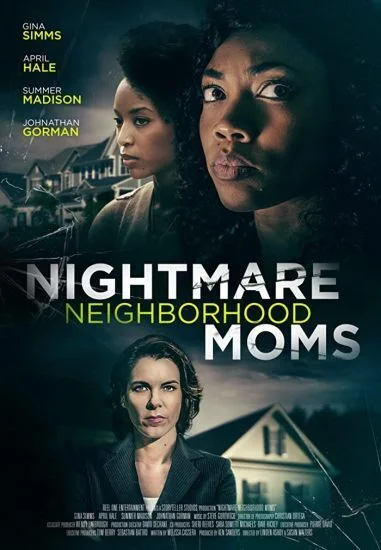 فيلم Nightmare Neighborhood Moms 2022 مترجم