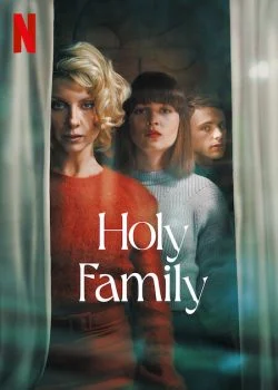 مسلسل Holy Family الموسم الاول الحلقة 4 الرابعة مترجمة