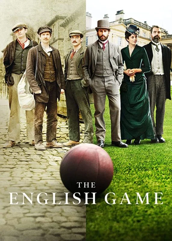 مسلسل The English Game الموسم الاول