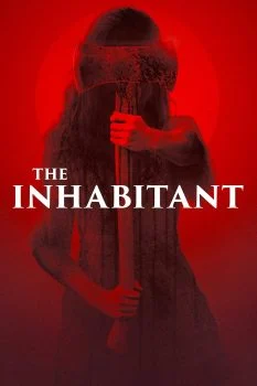 فيلم The Inhabitant 2022 مترجم