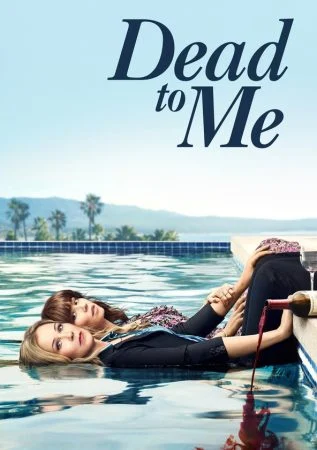 مسلسل Dead to Me الموسم الاول الحلقة 10 العاشرة مترجمة
