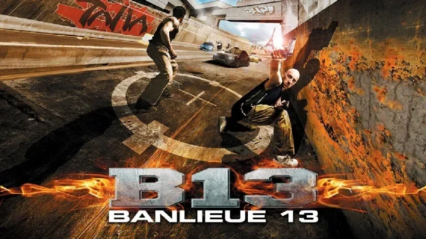 فيلم District B13 2004 مترجم