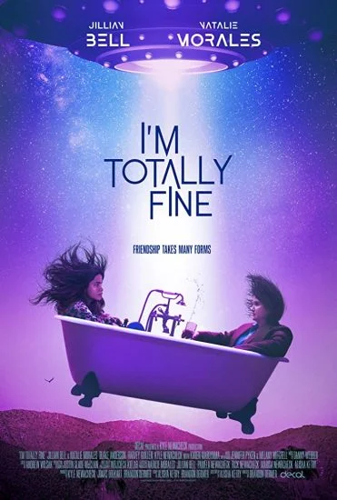 فيلم I'm Totally Fine 2022 مترجم