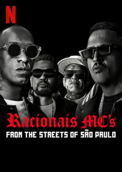 فيلم Racionais MC's: From the Streets of Sao Paulo 2022 مترجم