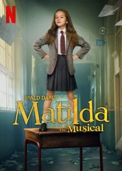 فيلم Roald Dahl’s Matilda The Musical 2022 مترجم