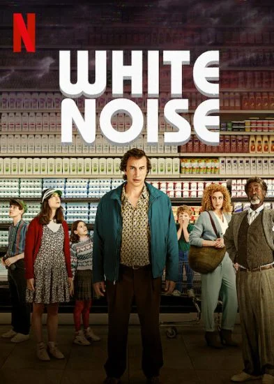 فيلم White Noise 2022 مترجم
