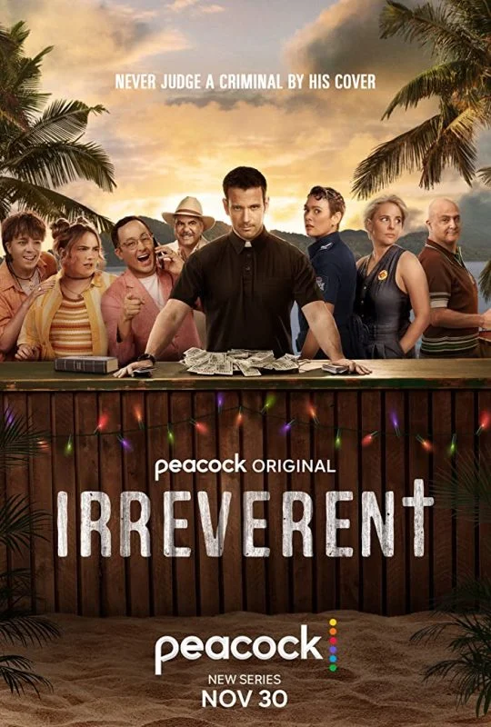 مسلسل Irreverent