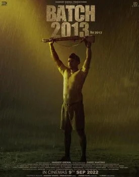 فيلم Batch 2013 2022 مترجم