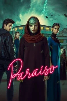 مسلسل Paraíso الموسم الثاني الحلقة 1 الاولي مترجمة