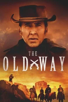 فيلم The Old Way 2023 مترجم