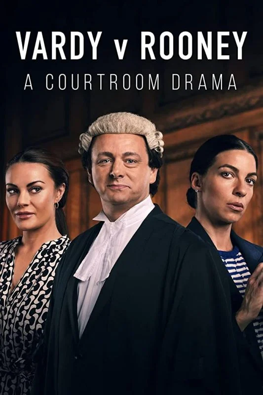 مسلسل Vardy v Rooney: A Courtroom Drama