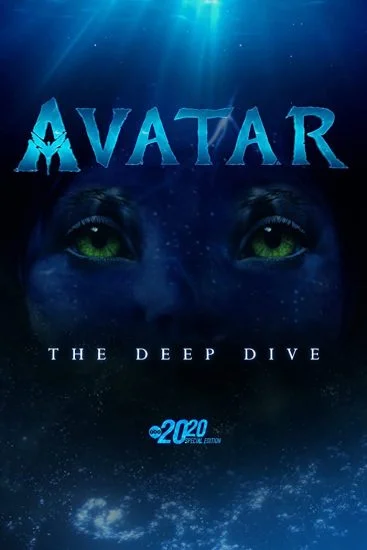 فيلم Avatar: The Deep Dive - A Special Edition of 20/20 2022 مترجم