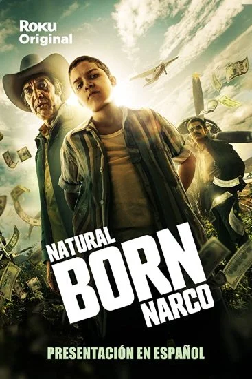 مسلسل Natural Born Narco الموسم الاول الحلقة 4 الرابعة مترجمة
