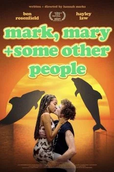 فيلم Mark, Mary and Some Other People 2021 مترجم
