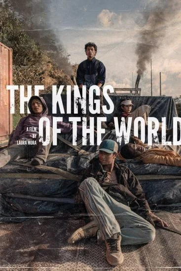 فيلم The Kings of the World 2023 مترجم