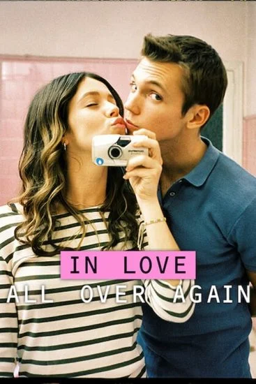 مسلسل In Love All Over Again مترجم