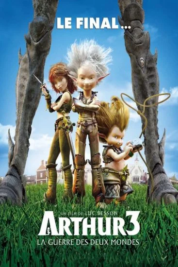فيلم Arthur 3: The War of the Two Worlds 2010 مترجم