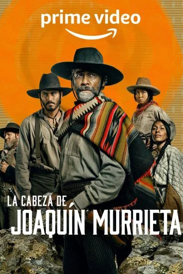مسلسل The Head of Joaquín Murrieta الموسم الاول الحلقة 1 الاولي مترجمة