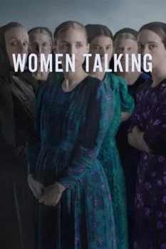 فيلم Women Talking 2022 مترجم