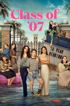 مسلسل Class of ’07 الموسم الاول الحلقة 7 السابعة مترجمة