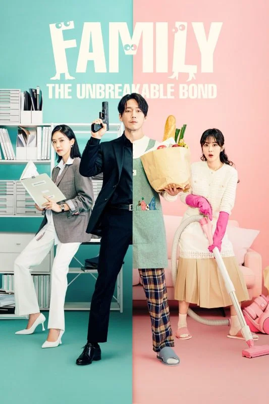 مسلسل Family: The Unbreakable Bond