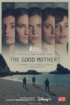 مسلسل The Good Mothers الموسم الاول الحلقة 1 الاولي مترجمة