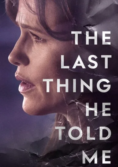 مسلسل The Last Thing He Told Me الموسم الاول الحلقة 2 الثانية مترجمة