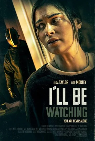 فيلم I'll Be Watching 2023 مترجم