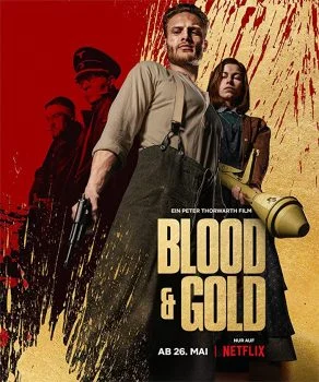 فيلم Blood and Gold 2023 مترجم