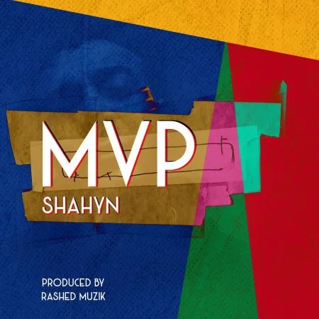 اغنية شاهين MVP mp3